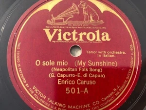 Enrico Caruso 78rpm Single 10-inch Victrola Records #501 O sole mio - Imagen 1 de 4