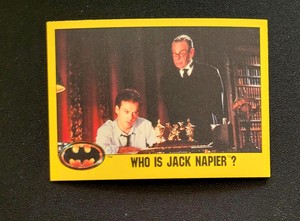TOPPS BATMAN (1989 Series 2) #213 "WHO IS JACK NAPIER?" Trading Card New/Sharp