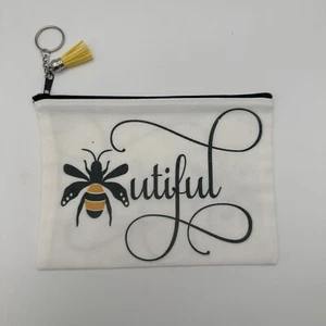 Bee Beautiful Script Accessory Zipper Pouch/ Carryall/Zip Canvas Bag NEW - Picture 1 of 4