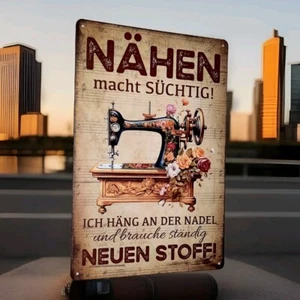 Blechschild 30x20 cm Nähen lustig Geschenk Spruch Handarbeiten Nähmaschine (F55) - Bild 1 von 3