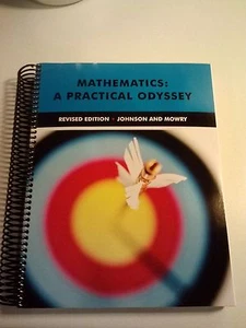 New Mathematics: A Practical Odyssey Revised Edition Johnson and Mowry - Picture 1 of 2
