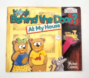 Who’s Behind The Door? At My House Michael Salmon 1994 Family Library Book Vtg - Picture 1 of 9