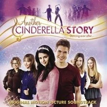 Another Cinderella Story von Original Soundtrack | CD | Zustand sehr gut - Bild 1 von 2