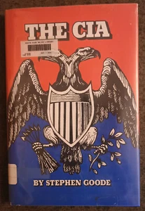 The CIA by Stephen Goode - hardcover book - 1982 - Picture 1 of 1