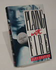 Playing With Fire By Dani Shapiro (1990, Hardcover) *Signed*
