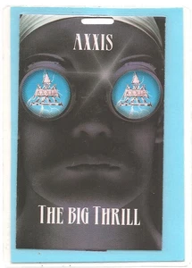AXXIS Backstage Pass The Big Thrill Tour 1993 / Meet & Greet Ticket - Bild 1 von 2