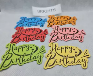 20 PRINTED HAPPY BIRTHDAY 4 FONTS STAMPIN UP CARD DIECUTS.....CARDMAKING - Picture 1 of 4