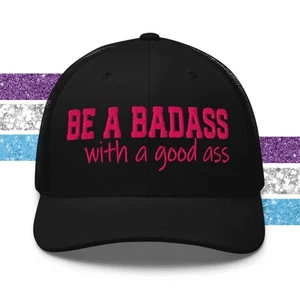 Trucker Hat "Be A Badass with A Good Ass" Womens Fitness Cap - Picture 1 of 55