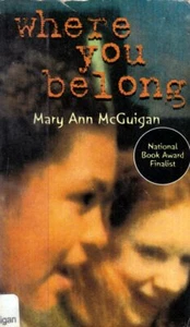 where you belong by Mary Ann McGuigan / 1997 YA Fiction Paperback - Imagen 1 de 1
