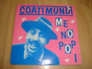 COATI MUNDI - ME NO POP 1 (ZE 7") - Bild 1 von 3