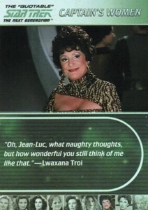 Zitatkarte Star Trek Next Generation TNG, 2005: W7 Captain's Women Chase - Bild 1 von 1