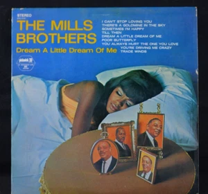 The Mills Brothers Dream A Little Dream of Me LP Record Album Stereo SPC-3137 - Imagen 1 de 4