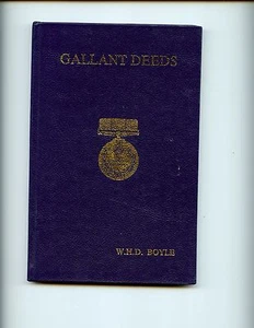 GALLANT DEEDS - British Gallantry Awards 1914-1919, W Boyle 1st HB VG - Picture 1 of 3