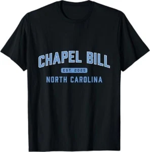 Chapel Bill Tee - N0r.t.h Car0l1n4 Fan Merch T-Shirt - Picture 1 of 4