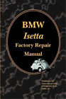 Velocepress BMW AG BMW Isetta Factory Repair Manual (Poche)