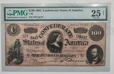 1864 $100 Confederate States of America T-65 - PMG VF25! Choice Deep Color  - Image 1 of 2