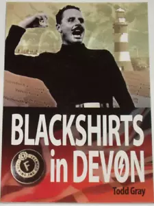 DEVON BUF HISTORY Fascism Fascists 30s Oswald Mosley Blackshirt Plymouth Exeter - Picture 1 of 1