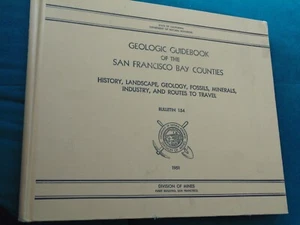 1951 GEOLOGIC Guidebook SAN FRANCISCO BAY COUNTIES HC Book Illustrated Map VGC - Picture 1 of 8