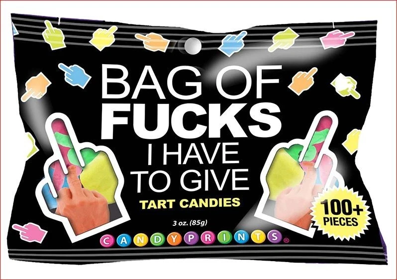 CANDYPRINTS Bag of FucksI Have To Give 3 oz. bag Give'em middle finger F-off tart candies