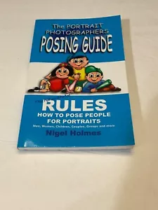 The Portrait Photographers Posing Guide 2006 von Nigel Holmes Taschenbuch NEU! - Bild 1 von 2