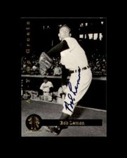 Bob Lemon Hand Signed 1994 Front Row Premium Cleveland Indians Autograph