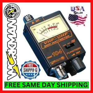Medidor de vatios Workman 104 VHF UHF SWR 120-500 MHz probador en línea para Ham GMRS MURS - Imagen 1 de 7