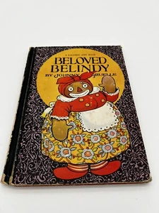 Rare Raggedy Ann Book Beloved Belindy 1st Edition 1926 Good Condition - Picture 1 of 11
