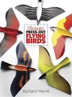 Fantastic Press-Out Flying Birds (Paperback or Softback)
