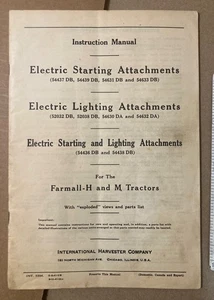 1941 IH FARMALL H M TRACTOR ELECTRIC ATTACHMENTS INSTRUC MANUAL STARTER LIGHTING - Picture 1 of 2