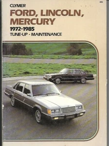 1985 Edition " CLYMER FORD, LINCOLN MERCURY TUNE-UP MANUAL FOR 1972-1984 " - Picture 1 of 1