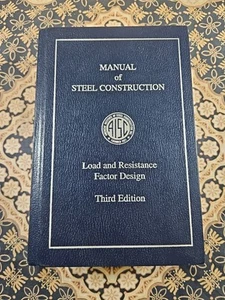 MANUAL OF STEEL CONSTRUCTION Load And Resistance Factor Design HC (c)2001 3rd Ed - Picture 1 of 13