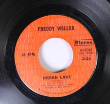 Country 45 Freddy Weller - Indian Lake / (I'D Do It All) Over You On Columbia
