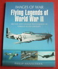 BILDER DES KRIEGES: Fliegende Legenden Zweiter Weltkrieg, Archiv & Farbe alliierte Flugzeuge Griff