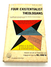 Quatre théologiens existentialistes, Maritain, Berdiaev, Buber, Tillich, 1958