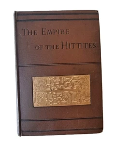Empire of the Hittites | William Wright | Hittite Map - Inscriptions | 1884 - Picture 1 of 24