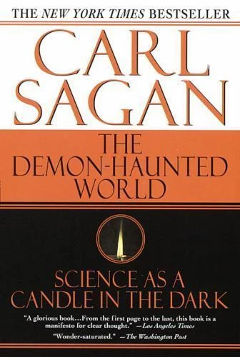 Demon-Haunted World : Science As a Candle in the Dark by Ann Druyan and Carl Sagan (1997, Trade Paperback)