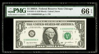 $1 Very Low Two Digit Serial Number 00000056 PMG 66 EPQ Gem Uncirculated 2003 A - Image 1 of 2