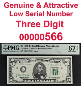 1963 $5 Federal Reserve Note PMG 67EPQ wanted low serial number 566  Fr 1967-F - Picture 1 of 3