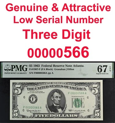 1963 $5 Federal Reserve Note PMG 67EPQ wanted low serial number 566  Fr 1967-F - Image 1 of 3