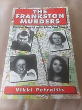 The Frankston Murders ~  Vikki Petraitis ~ Australian True Crime ~ Paul Denyer