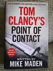 Jack Ryan Jr Tom Clancy&#39;s Point of contact by Mike Maden Hardback