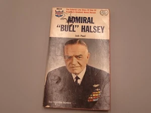 Admiral Bull Halsey Jack Pearl 1962 Taschenbuch Militär Biografie - Bild 1 von 9