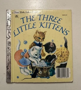 A First Little Golden Book: The Three Little Kittens 1970 Hardcover Edition - Foto 1 di 4
