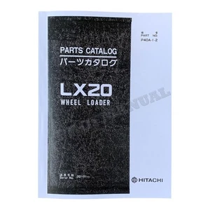 HITACHI LX20 WHEEL LOADER PARTS CATALOG MANUAL SER 0101- - Picture 1 of 4