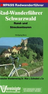Wolfgang Benz - Rad-Wanderführer Schwarzwald - Rund- und Streckentouren - Bild 1 von 1