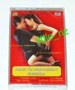 Hum To Mohabbat Karega - Bollywood cassette (not CD) Anu Malik Karisma Kapoor - Picture 1 of 3