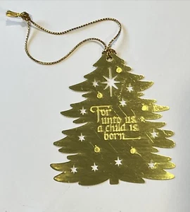 Brass Christmas Ornament Tree Holiday Thin Metal For Unto Us a Child Is Born 3" - Picture 1 of 8