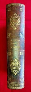 L'ALGERIE ANCIENNE ET MODERNE - E.O. -1844- LEON GALIBERT - ED. FURNE ET CIE - Imagen 1 de 12