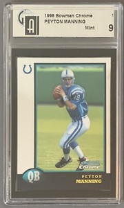 1998 Bowman Chrome #1 Peyton Manning GAI 9 MINT Rookie Card  Colts