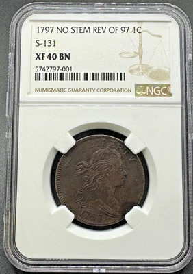 1797 NO STEM REVERSE OF 97 DRAPED BUST LARGE CENT S-131 VARIETY NGC XF40 10XEAE5 - Image 1 of 4